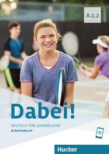 Dabei! A2.2. Arbeitsbuch mit Audios online