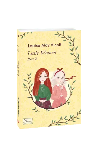 Little Women. Part 2