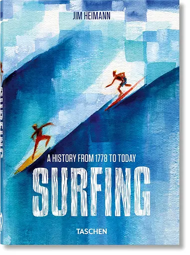 Surfing. 1778–Today