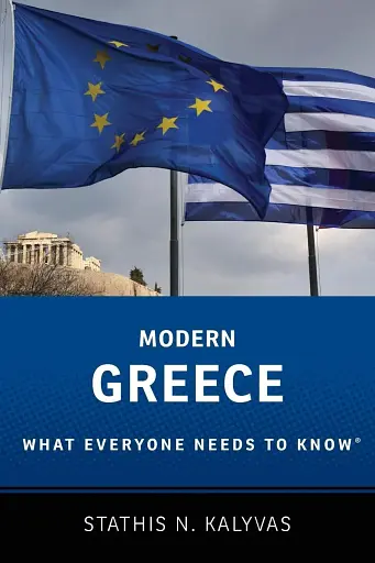 Modern Greece. What Everyone Needs to Know