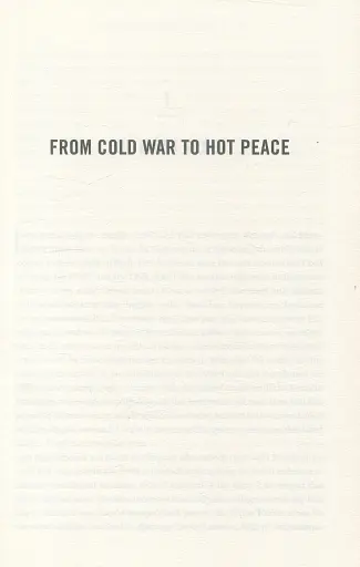 From Cold War to Hot Peace. The Inside Story of Russia and America - фото 12