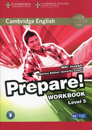 Cambridge English Prepare! Level 5. Work Book