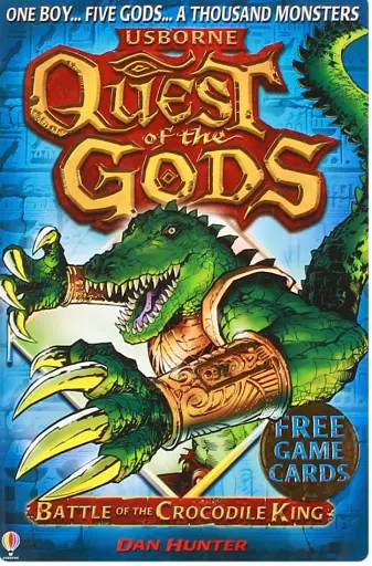 Quest of the Gods Book 3: Battle of the Crocodile King