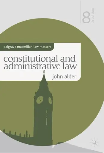 Constitutional and Administrative Law. Palgrave Macmillan Law Masters
