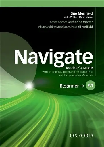 Navigate Beginner A1 Teachers Book and Teachers Resource Disc Pack