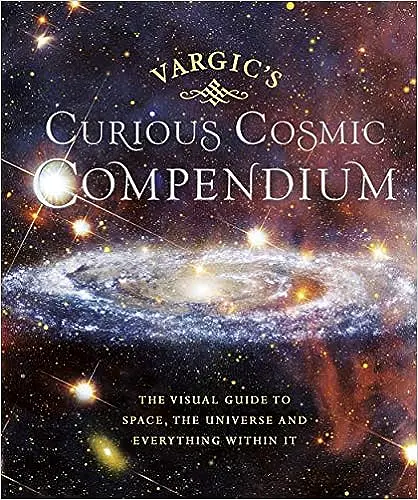 Vargic’s Curious Cosmic Compendium
