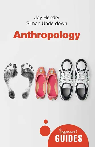 Beginner's Guides. Anthropology