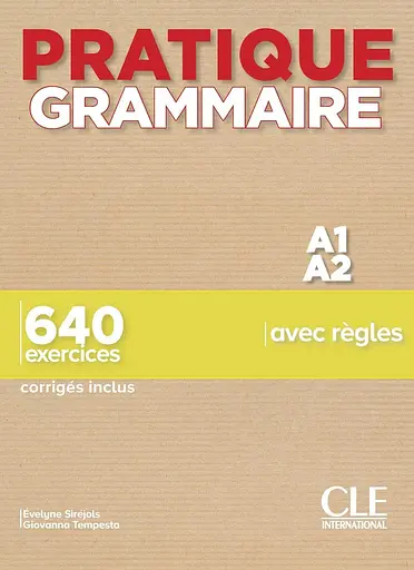 Pratique Grammaire A1/A2 Livre + Corrigés