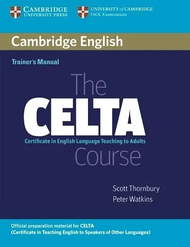 The CELTA Course Trainer's Manual