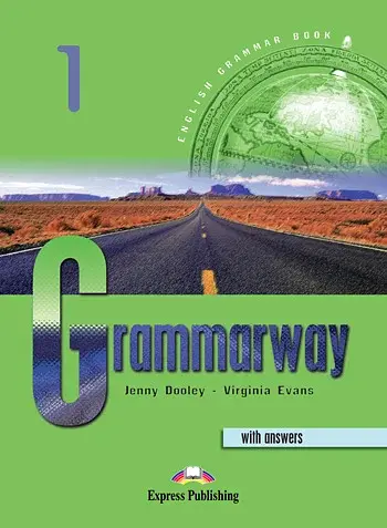 Grammarway 1. Student's Book with Answers