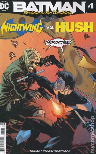 Batman Prelude to the Wedding Nightwing vs. Hush (2018 DC) #1