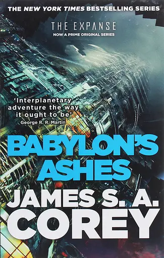Babylon's Ashes - Джеймс С. А. Кори - фото 1