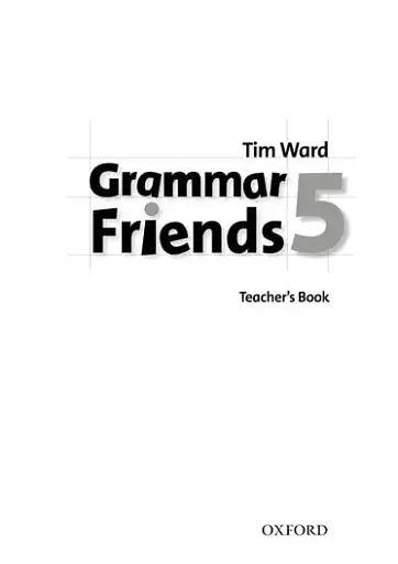 Grammar Friends 5. Teacher's Book