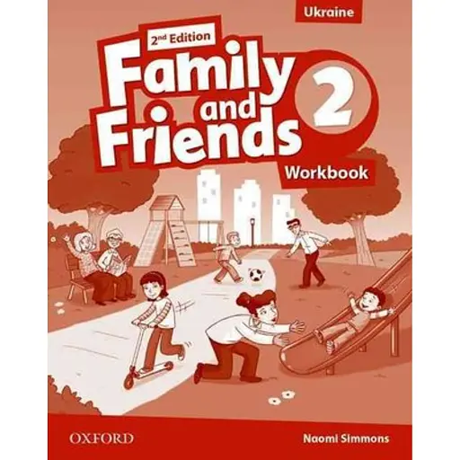 Family and Friends Level 2 Workbook (Edition for Ukraine) - фото 1
