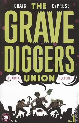 Gravediggers Union (2017 Image) #1A