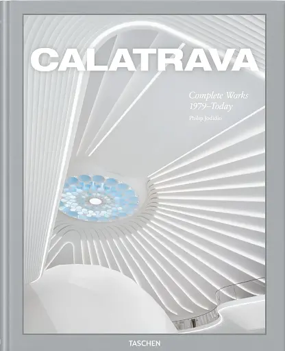 Calatrava. Complete Works 1979–Today