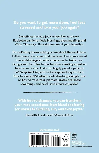 The Joy of Work: 30 Ways to Fix Your Work Culture and Fall in Love with Your Job Again - фото 2