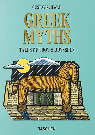 Greek Myths. Tales of Troy & Odysseus