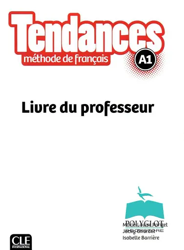 Tendances A1 Livre du Professeur