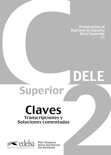 Preparación al DELE C2. Claves