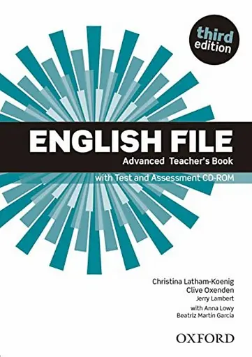English File. Advanced. Teacher's Book with Test and Assessment CD-ROM