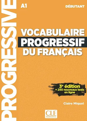 Vocabulaire progressif du français. Niveau débutant A1 + CD + App-web