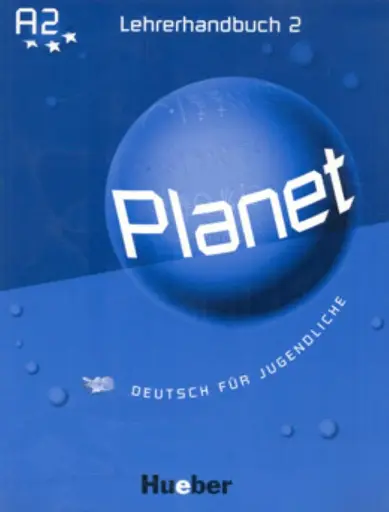 Planet 2. Lehrerhandbuch