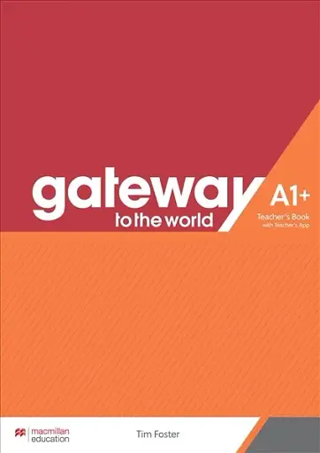 Gateway to the World for Ukraine 1/A1+ Teacher's Book with Teacher's App