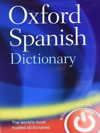 Oxford Spanish Dictionary 4 edition