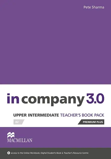 In Company 3.0 Upper Intermediate Teacher's Book Premium Plus Pack