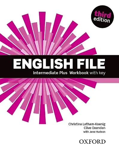 English File Intermediate Plus. Workbook with Key