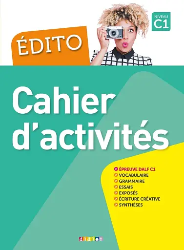 Edito C1 Cahier d'exercices + CD mp3 Edition 2018