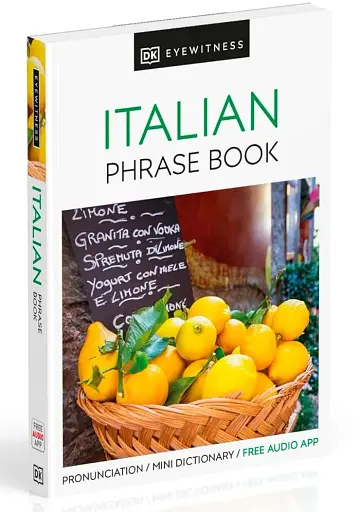 Eyewitness Travel Phrase Book Italian - фото 3