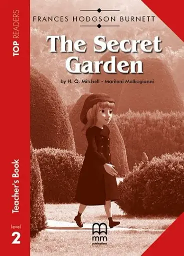 Top Readers 2: The Secret Garden. Elementary Teacher's Book Pack