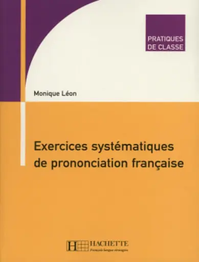 Exercices Systematiques De Prononciation Francaise
