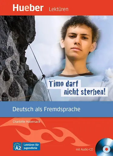Timo darf nicht sterben! Leseheft + CD