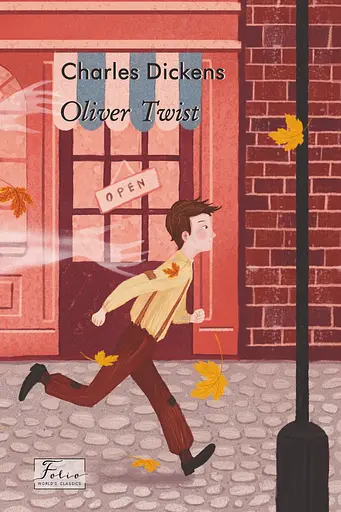 Oliver Twist - Чарльз Дікенс