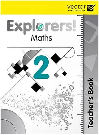 Explorers! Maths 2. Teacher's Book