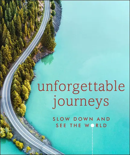 Unforgettable Journeys. Slow down and see the world
