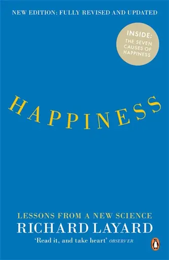 Happiness. Lessons from a New Science
