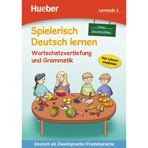Spielerisch Deutsch lernen. neue Geschichten. Wortschatzvertiefung und Grammatik. Lernst - фото 1