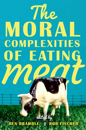 The Moral Complexities of Eating Meat - фото 2
