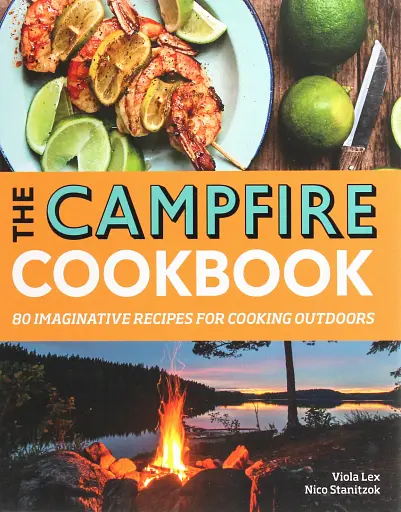 The Campfire Cookbook