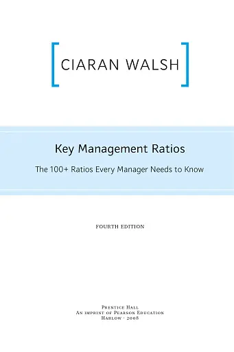 Ключові показники менеджменту. 100+ фінансових коефіцієнтів для ефективного управління компанією - фото 3