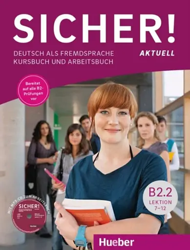 Sicher! aktuell B2.2 Kurs- und Arbeitsbuch mit MP3-CD zum Arbei