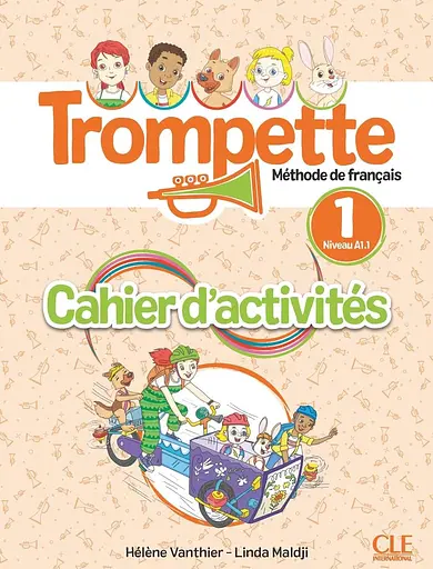 Trompette 1 (A1.1) Cahier d'activités + Audio téléchargeable en ligne