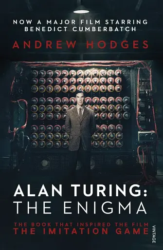 Alan Turing. The Enigma. Film Tie-In