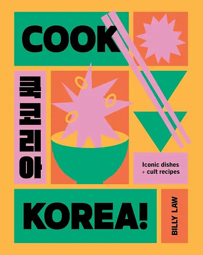 Cook Korea! Iconic dishes & cult recipes - фото 2