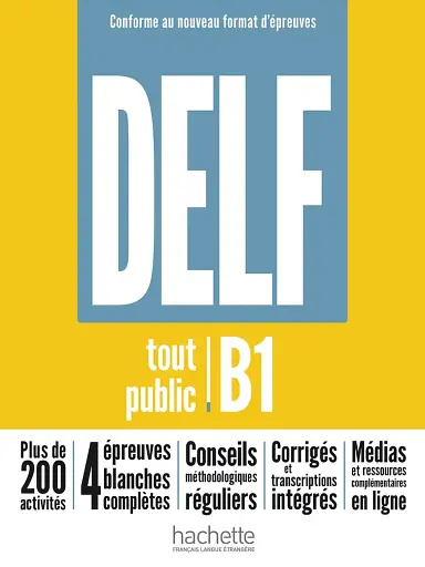 DELF tout public Nouveau format d'épreuves B1