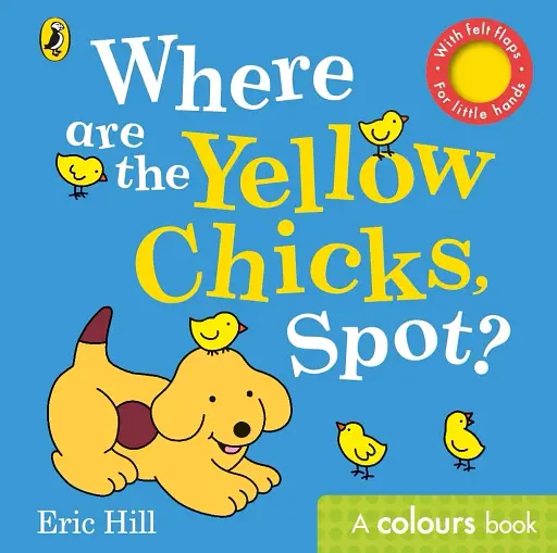 Where are the Yellow Chicks, Spot?